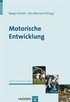 Motorische Entwicklung