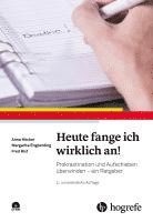 Heute fange ich wirklich an! + CD-ROM (hftad)