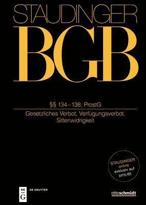 134-138; Prostg: (Gesetzliches Verbot, Verfügungsverbot, Sittenwidrigkeit) (inbunden)