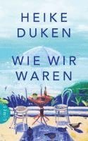 Wie wir waren (inbunden)