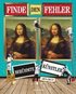 Finde den Fehler - Ber�hmte K�nstler - Bilderr�tsel mit 30 weltbekannten Gem�lden