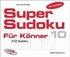 Supersudoku f�r K�nner 10 (5 Exemplare � 3,99 EUR)