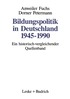 Bildungspolitik in Deutschland 1945-1990
