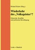 Wiederkehr des ?Volksgeistes"?
