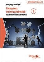 Kompetenz im Industriebetrieb - Industriekaufmann / Industriekauffrau Band 3 (h�ftad)