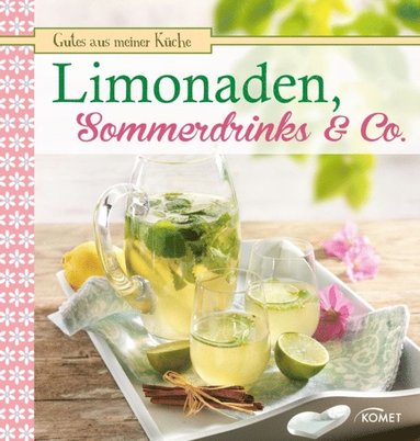 Limonaden, Sommerdrinks & Co. (inbunden)
