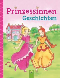 Prinzessinnengeschichten (e-bok)