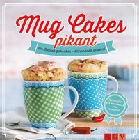 Mug Cakes pikant (e-bok)