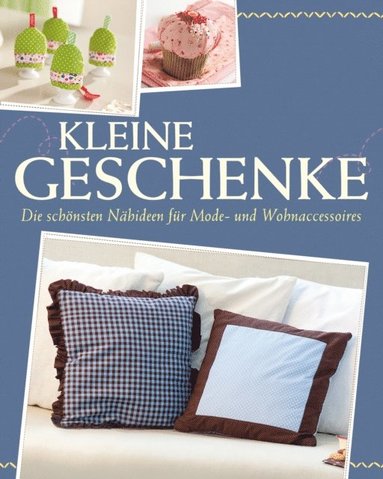 Kleine Geschenke (inbunden)