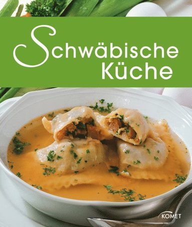 Schwÿbische Küche (inbunden)