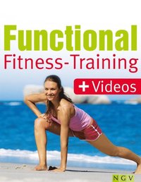 Die SimpleFit-Methode Functional Fitness-Training (e-bok)