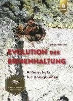 Evolution der Bienenhaltung (inbunden)