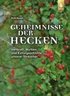 Geheimnisse der Hecken
