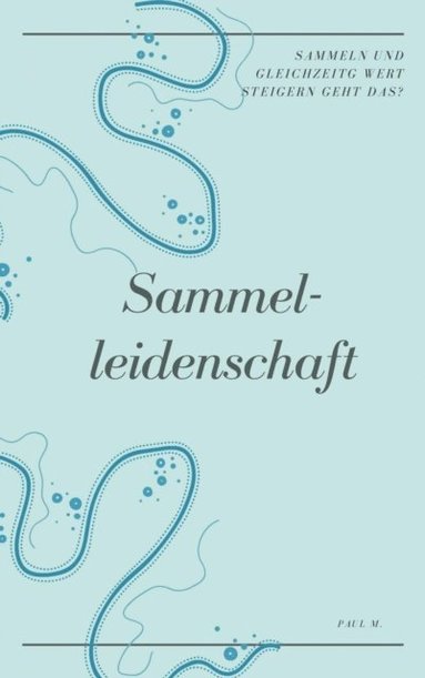 Sammelleidenschaft (häftad)