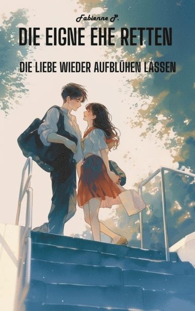 Die eigne Ehe retten (häftad)