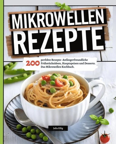 Mikrowellen Rezepte (inbunden)
