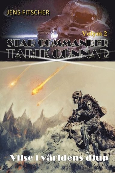 Vilse i vÿrldens djup (STAR COMMANDER TARIK CONNAR 2) (h�ftad)