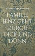 Familie Lenz geht durch Dick und D�nn