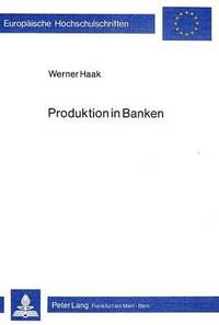 Produktion in Banken (hftad)