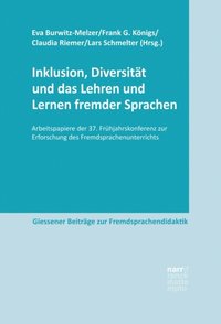 Inklusion, Diversitÿt und das Lehren und Lernen fremder Sprachen (e-bok)