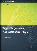 Grundlagen des Kostenrechts - RVG (inbunden)