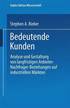 Bedeutende Kunden: Analyse Und Gestaltung Von Langfristigen Anbieter-Nachfrager-Beziehungen Auf Industriellen M�rkten