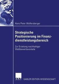 Strategische Positionierung Im Finanzdienstleistungsbereich (häftad)