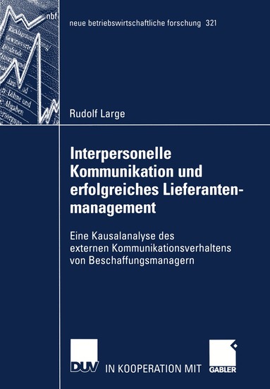 Interpersonelle Kommunikation und erfolgreiches Lieferantenmanagement (h�ftad)