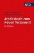Arbeitsbuch Zum Neuen Testament