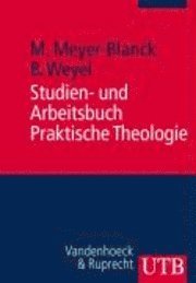 Studien- Und Arbeitsbuch Praktische Theologie (häftad)