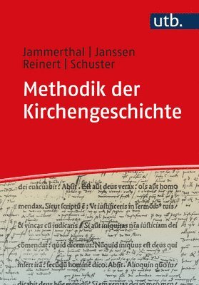 Methodik Der Kirchengeschichte: Ein Lehrbuch (inbunden)