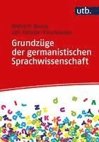 Grundzge der germanistischen Sprachwissenschaft (inbunden)