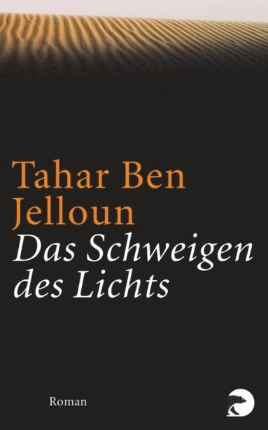 Das Schweigen des Lichts (inbunden)