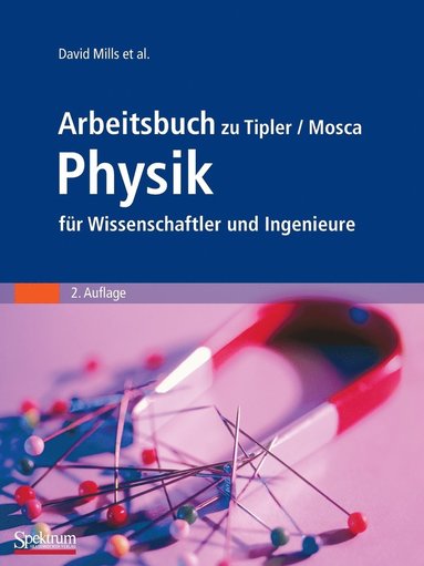 Arbeitsbuch Zu Tipler/Mosca Physik F�r Wissenschaftler Und Ingenieure (h�ftad)