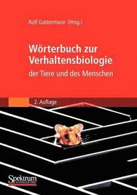 Wrterbuch zur Verhaltensbiologie der Tiere und des Menschen (hftad)