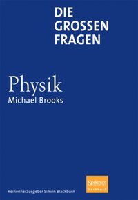 Die groÿen Fragen - Physik (e-bok)