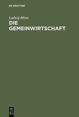 Die Gemeinwirtschaft (inbunden)