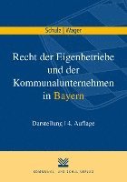 Recht der Eigenbetriebe und der Kommunalunternehmen in Bayern (hftad)