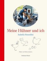 Meine Hühner und ich (inbunden)