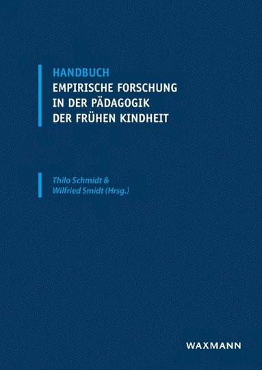 Handbuch empirische Forschung in der Pdagogik der frhen Kindheit (hftad)