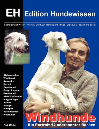 Windhunde - Ein Portrait 12 anerkannter Rassen (häftad)