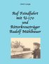 Auf Feindfahrt mit U-170 und Ritterkreuztrager Rudolf Muhlbauer