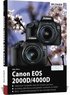 Canon EOS 2000D/4000D - F�r bessere Fotos von Anfang an