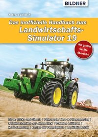 Das inoffizielle Handbuch zum Landwirtschafts-Simulator 19 (e-bok)