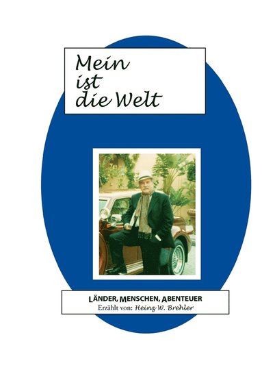 Mein ist die Welt (h�ftad)
