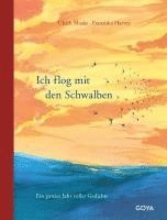 Ich flog mit den Schwalben (inbunden)