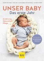 Unser Baby. Das erste Jahr (inbunden)