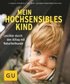 Mein hochsensibles Kind