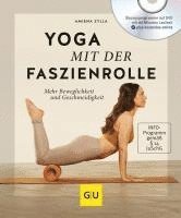 Yoga mit der Faszienrolle (mit DVD) (inbunden)