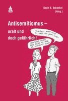Antisemitismus - uralt und doch gefhrlich! (inbunden)